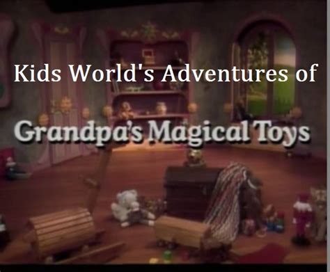 The Magic Within: Grandpa's Collection of Enchanted Toys